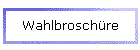 Wahlbrosch�re