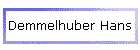 Demmelhuber Hans